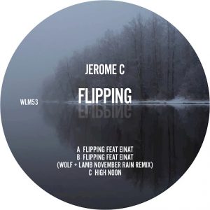 Jerome C. - Flipping [Wolf + Lamb Records]