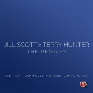 Jill Scott and Terry Hunter - The Remixes [T's Box]
