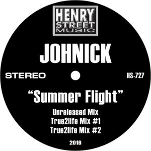 Johnick - Summer Flight- Remixes [Henry Street Music]