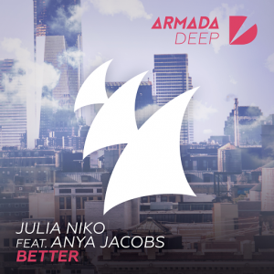 Julia Niko - Better [Armada Deep]