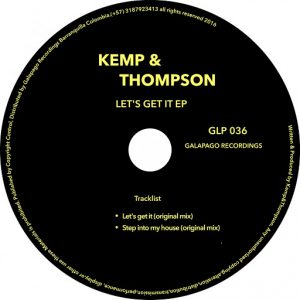 Kemp&Thompson - Let's Get It [Galapago Recordings]