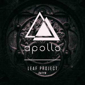 Leaf Project - Satyr [Apollo Music Group]