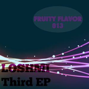 Loshmi - Third [Fruity Flavor]