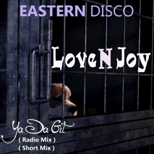 Love N Joy - Yada Git [Eastern Disco]