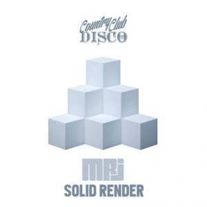 MRJ - Solid Render LP [Country Club Disco]