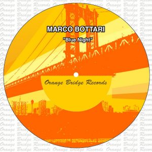 Marco Bottari - Blue Night [Orange Bridge]