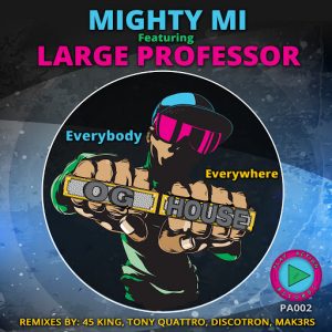Mighty Mi - Everybody Everywhere [Tribute]