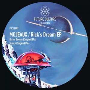 Mojeaux - Rick's Dream EP [Future Culture Records]