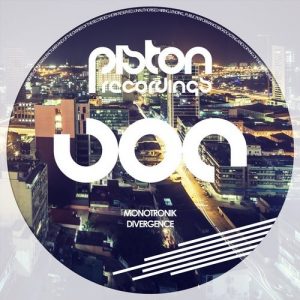 Monotronik - Divergence [Piston Recordings]