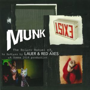 Munk - The Bolero Bunuel - EP [Gomma]