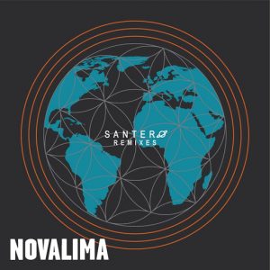 Novalima - Santero Remixes [Wonderwheel]