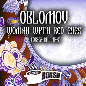 Oblomov - Woman With Red Eyes [BORSH]