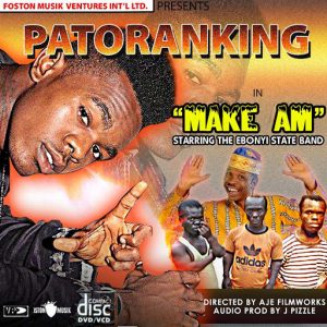 Patoranking - Make Am (feat. Ebonyi State Band) [VP Jamaica]
