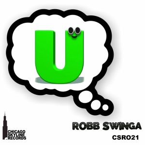 Robb Swinga - U. [Chicago Skyline Records]