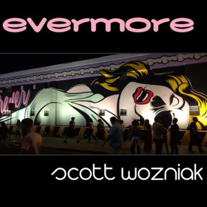 Scott Wozniak - Evermore [Soulsupplement]