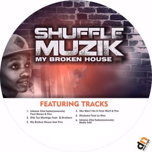 Shuffle Muzik - My Broken House [Deep Night Entertainment]