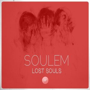Soulem - Lost Souls [Lilac Jeans Records]