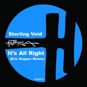 Sterling Void - It's All Right - Eric Kupper Remix [Hysteria]