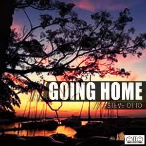 Steve Otto - Going Home