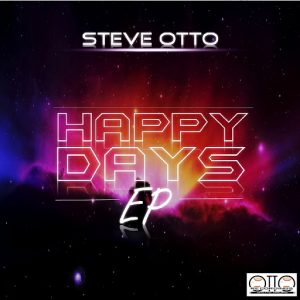 Steve Otto - Happy Days