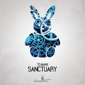 Teaman - Sanctuary [Clumsyrabbit]