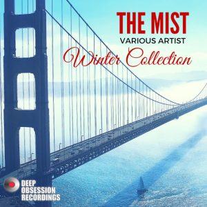 The Mist Various Artist - Winter Collection [Deep Obsession Recordings]
