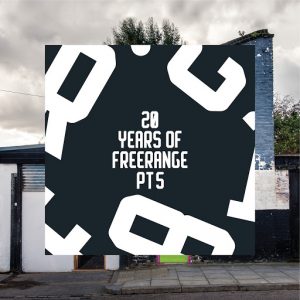 Various Artists - 20 Years of Freerange Part Five [Freerange]
