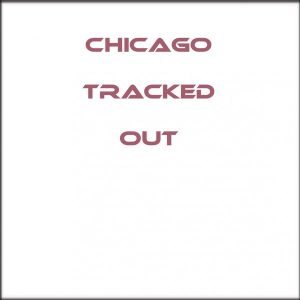 Various Artists - Chicago Tracked Out [TRAXED]