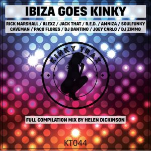 Various Artists - Ibiza Goes Kinky [Kinky Trax]