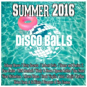 Various Artists - Summer 2016 By Disco Balls Records [Disco Balls Records]