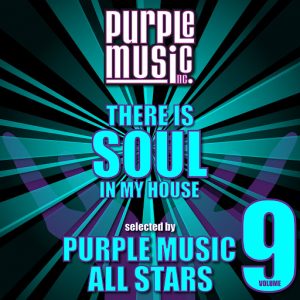 Various - There Is Soul in My House - Purple Music All Stars, Vol. 9 [Purple Music]