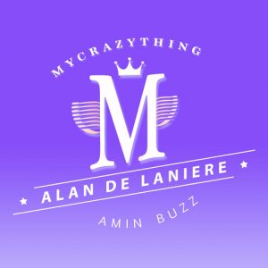 Alan de Laniere - Amin Buzz [Mycrazything Records]