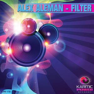 Alex Aleman - Filter [Karmic Power Records]