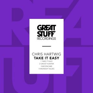 Chris Hartwig - Take It Easy [Great Stuff]