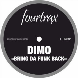 Dimo - Bring Da Funk Back [Four Trax]