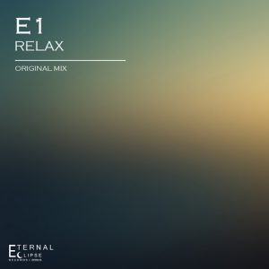 E1 - Relax [Eternal Eclipse Records]