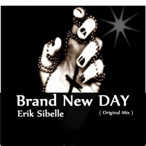 Erik Sibelle - Brand New Day [NuAfro Records]
