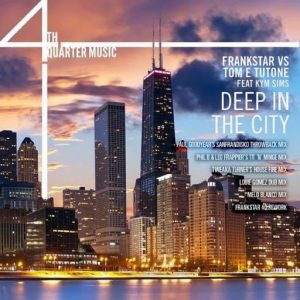 Frankstar Vs. Tom E Tutone - Deep In The City [4th Quarter Music]