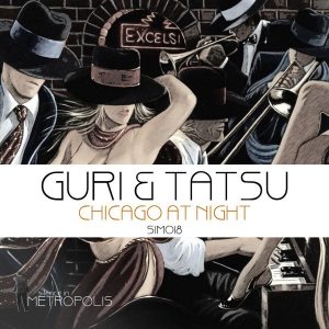 Guri & Tatsu - Chicago At Night [Silence in Metropolis]