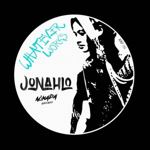 Jonahlo - Whatever Works [Nomada Records]