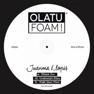 Juanma Llopis - Blessed Sun [Olatu Foam!]