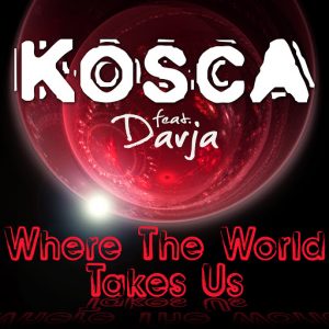 Kosca - Where the World Takes Us (Remixes) [Amathus Music]