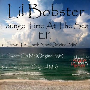 Lil Bobster - Lounge Time At The Sea [High Fidelity Productions]