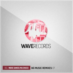 Love Vibes Remixes - Bg Music Remixes [Wave Records]