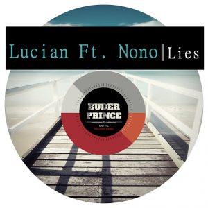 Lucian - Lies [Buder Prince Digital]
