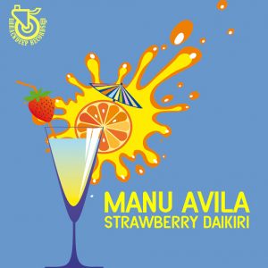 Manu Avila - Strawberry Daikiri [Rack Deep Records]