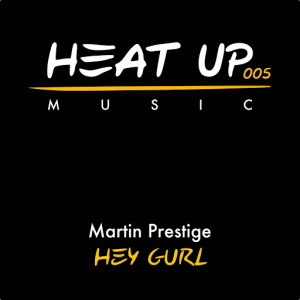 Martin Prestige - Martin Prestige [Heat Up Music]