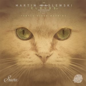 Martin Waslewski - Clouds EP [Suara]