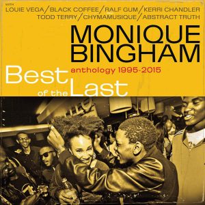 Monique Bingham - Best Of The Last [House Afrika]