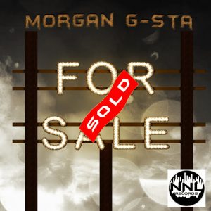 Morgan G-Sta - For Sale-Sold [NeverNeverLand Records]